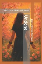Undone