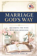 MARRIAGE GOD'S WAY