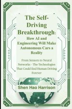 The Self-Driving Breakthrough