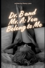 Dr. B and Mr. A