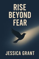Rise Beyond Fear