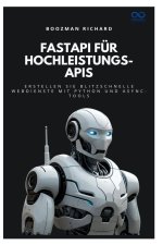FastAPI für Hochleistungs-APIs