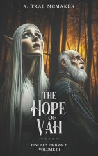 The Hope of Vah