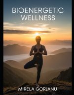 Bioenergetic Wellness