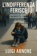 L'INDIFFERENZA FERISCE