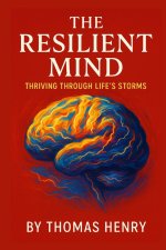 The Resilient Mind