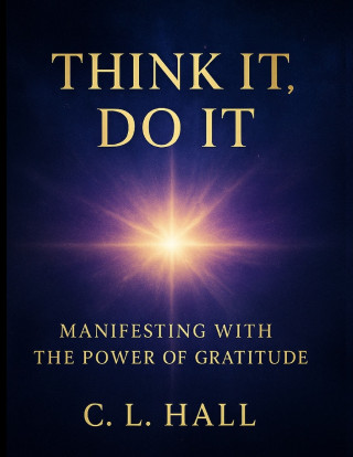 Think It, Do It