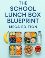 The School Lunch Box Blueprint
