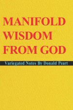 Manifold Wisdom From God