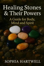Healing Stones & Their Powers