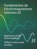 Fundamentos de Electromagnetismo Volumen 02