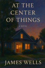 At the Center of Things