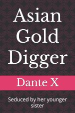 Asian Gold Digger