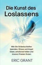 Die Kunst des Loslassens
