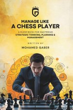 Manage Like A Chess Player