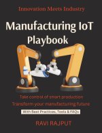 Manufacturing IoT Playbook