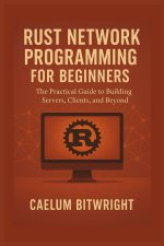 Rust Network Programming for Beginners