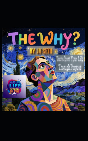The Why?