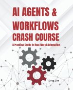 AI Agents and Workflows Crash Course