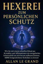 HEXEREI ZUM PERSÖNLICHEN SCHUTZ