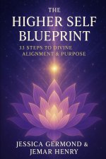 The Higher Self Blueprint