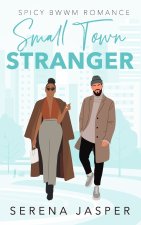Small Town Stranger