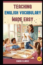 Teaching English Vocabulary Made Easy