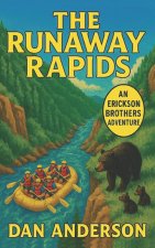 The Runaway Rapids