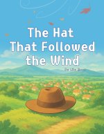 The Hat That Followed the Wind
