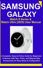 Samsung Galaxy Watch 8 Series & Watch Ultra (2025) User Manual