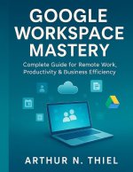 GOOGLE WORKSPACE MASTERY