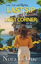 LAST SIP at the LOST CORNER