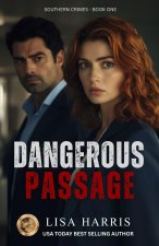 Dangerous Passage