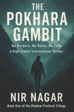 The Pokhara Gambit