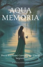 AQUA MEMORIA