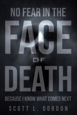 No Fear In The Face of Death