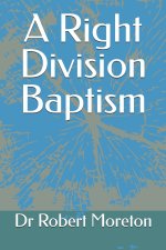 A Right Division Baptism