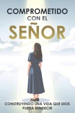 Comprometido con el Señor