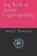Tiny Book of Simple Cryptography