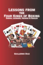 Lessons From the Four Kings of Boxing