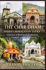 THE CHAR DHAM India's Himalayan Yatra