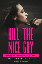 Kill The Nice Guy