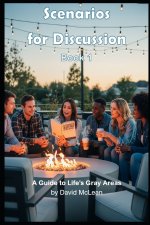 Scenarios for Discussion