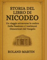 STORIA DEL LIBRO DI NICODEO