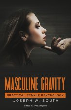 Masculine Gravity