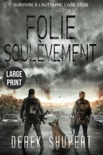 Folie Soulèvement