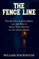 The Fence Line