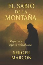 El Sabio de la Montaña.