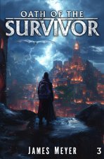 Oath of the Survivor 3