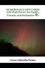 NUMEROLOGY GIFT CARDS (Life Path Poetry for Family, Friends, and Soulmates ✧)